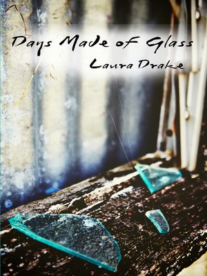 cover image of Days Made of Glass
